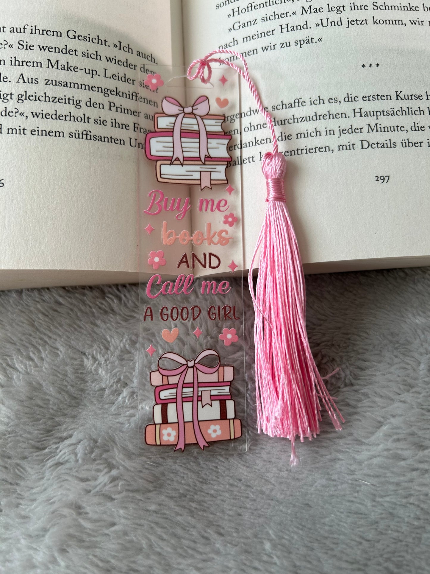Lesezeichen „buy me books & call me a good girl“ 💁🏽‍♀️