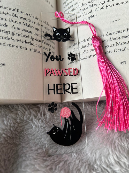 Lesezeichen „you pawsed here“ 🐈‍⬛